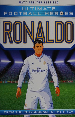 Ronaldo by Tom Oldfield, Matt Oldfield book cover