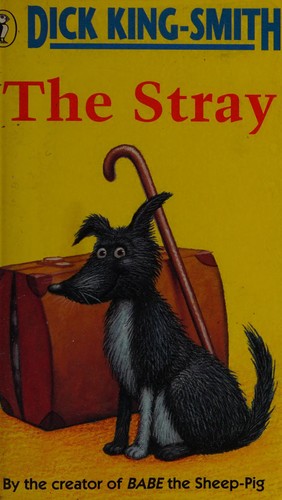 The stray by Dick King-Smith book cover