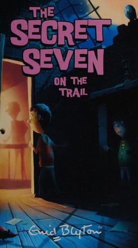 Secret Seven on the Trail by Enid Blyton book cover
