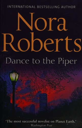 Dance to the Piper by Nora Roberts book cover