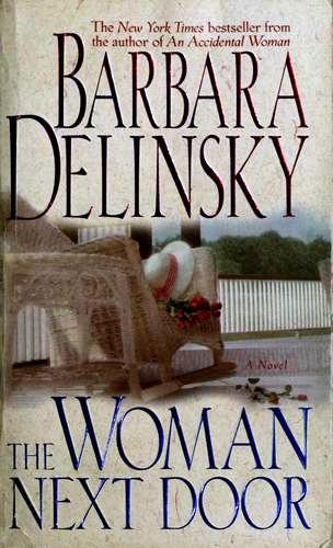 The woman next door by Barbara Delinsky book cover