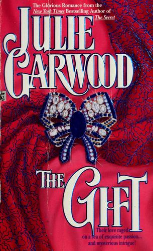 The Gift by Julie Garwood book cover