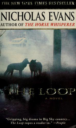 The loop by Nicholas Evans book cover
