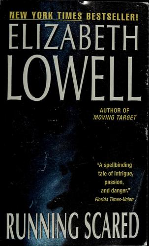 Running scared by Elizabeth Lowell book cover